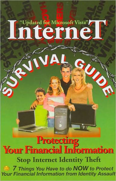 Internet Survival Guide: Protecting Your Financial Information