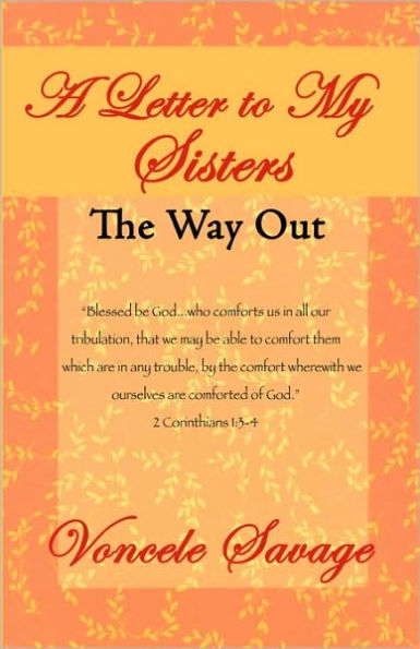 A Letter to My Sisters: The Way Out