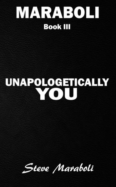 Unapologetically You: Reflections on Life and the Human Experience