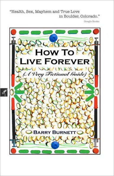 How to Live Forever