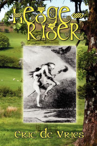 Title: Hedge-Rider, Author: Eric De Vries