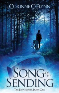 Title: Song of the Sending, Author: Corinne O'Flynn