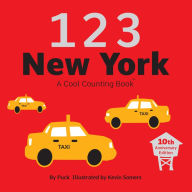 Title: 123 New York: A Cool Counting Book, Author: Puck