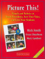 Picture This!: Visuals and Rubrics to Teach Procedures, Save Your Voice, and Love Your Students
