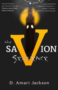 Title: The Savion Sequence, Author: D Amari Jackson