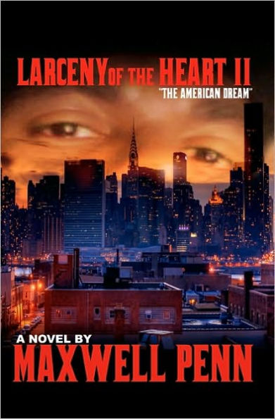 Larceny of The Heart 2: The American Dream