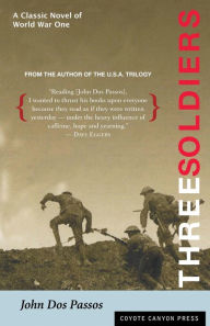 Title: Three Soldiers, Author: John Dos Passos