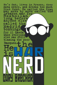 Title: War Nerd, Author: Gary Brecher