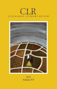 Title: Clackamas Literary Review Volume XV, Author: Ryan Davis