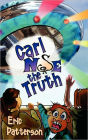 Carl Nose the Truth