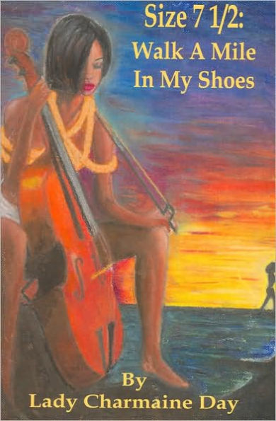 Size 7 1/2: Walk a Mile in My Shoes