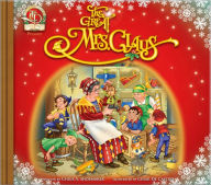 Title: The Great Mrs. Claus, Author: Chris Shoemaker