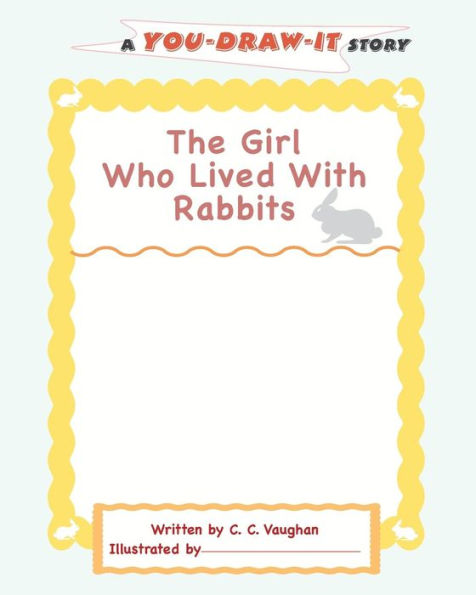 The Girl Who Lived with Rabbits