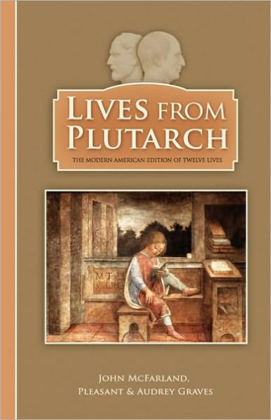 Lives From Plutarch