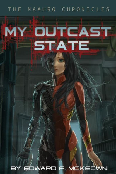 My Outcast State