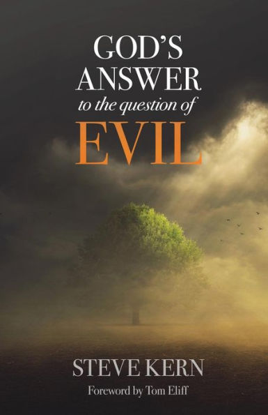 God's Answer to the question of Evil