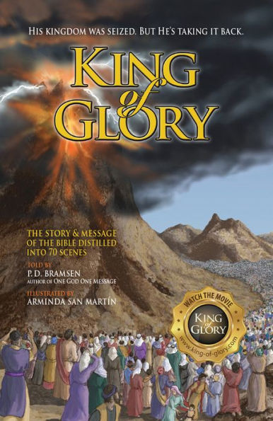 KING of GLORY: The Bible's Story & Message 70 Scenes