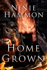 Title: Home Grown, Author: Ninie Hammon