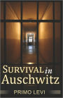 Survival In Auschwitz