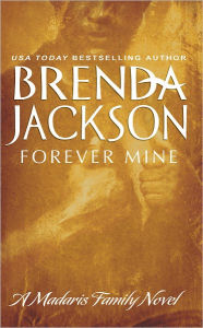 Title: FOREVER MINE, Author: Brenda Jackson