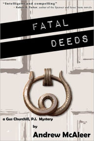Title: Fatal Deeds, Author: Andrew McAleer