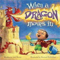 Title: When a Dragon Moves In, Author: Jodi Moore