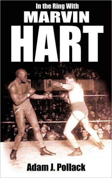 In the Ring with Marvin Hart