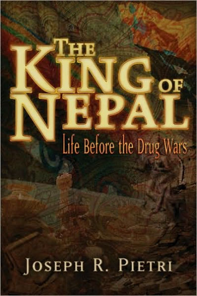 the King of Nepal: Life Before Drug Wars