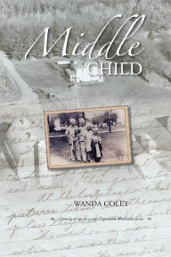 Title: Middle Child, Author: Wanda Coley