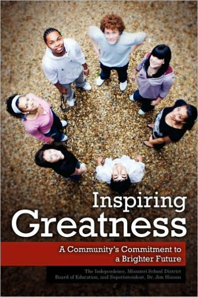 Inspiring Greatness: A Community's Commitment to a Brighter Future