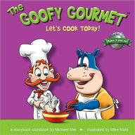 Title: The Goofy Gourmet, Author: Michael Mei