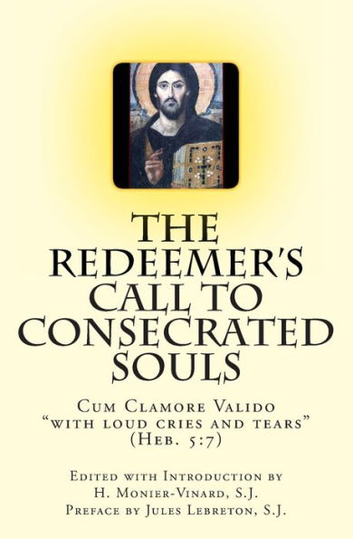 The Redeemer's Call to Consecrated Souls