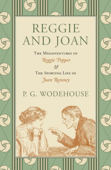 Reggie and Joan: The Misadventures of Pepper & Sporting Life Joan Romney