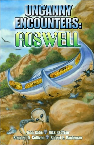 Uncanny Encounters: Roswell