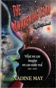 Title: The Awakening Clan, Author: Nadine May