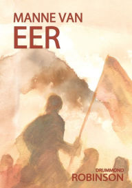 Title: Manne van eer, Author: Drummond Robinson