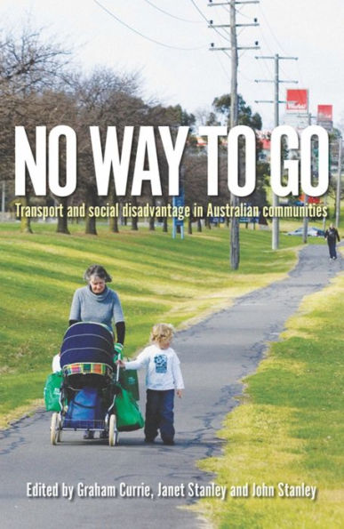 No Way to Go: Transport and Social Disadvantage in Australian Communities