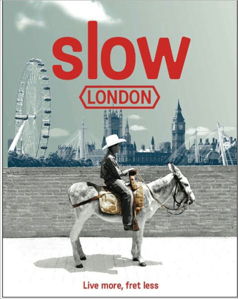 Slow London