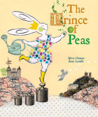 Title: The Prince of Peas, Author: Sylvia Chausse