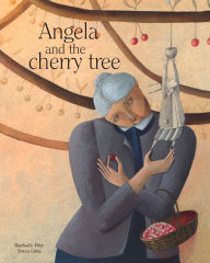 Title: Angela and the Cherry Tree, Author: Raphaële Frier