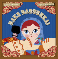 Title: Bake Babushka!, Author: Celine Dupont