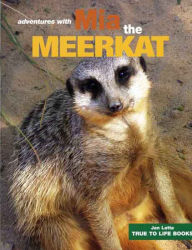 Title: Mia the Meerkat, Author: Jan Latta