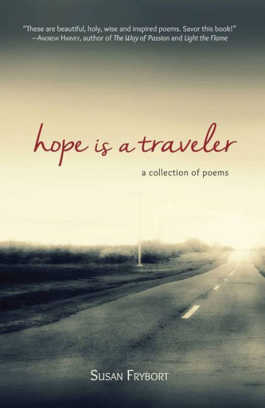 Hope Is a Traveler