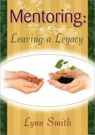 Title: Mentoring, Author: Lynn Smith