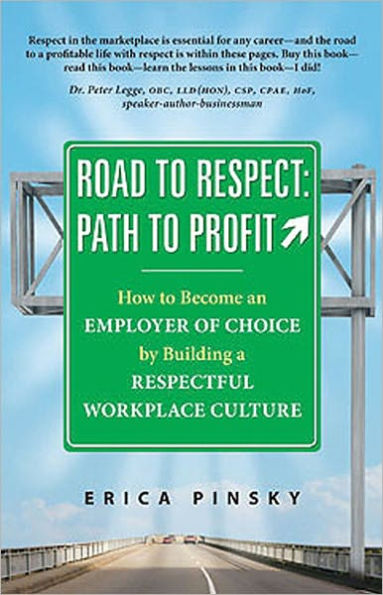 Road to Respect: Path to Profit