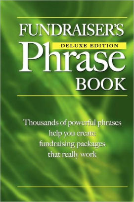fundraisers phrase book paperback fundraising phrases