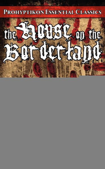 The House On The Borderland