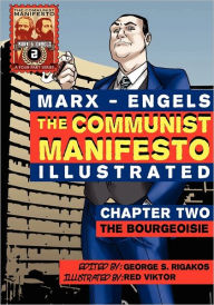 Title: The Communist Manifesto (Illustrated) - Chapter Two, Author: Karl Marx