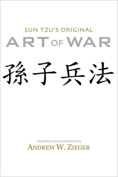 Sun Tzu's Original Art Of War