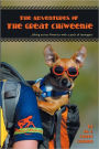 Adventures of the Great Chiweenie: Biking Across America with a Pack of Teenagers